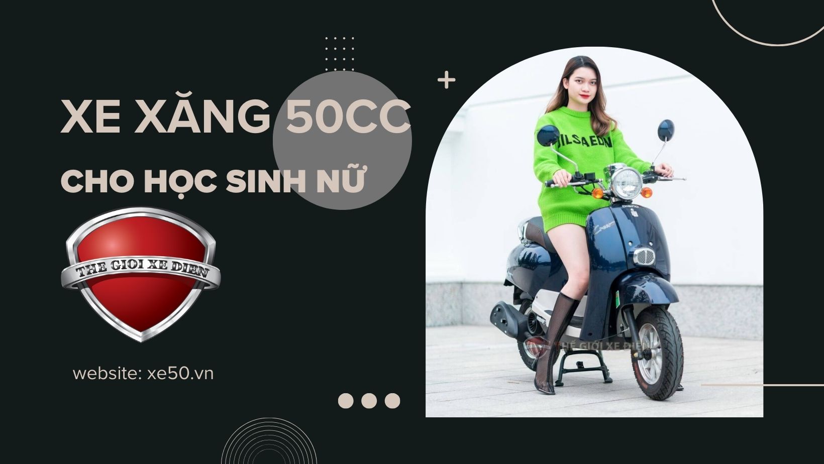 xe xăng 50c cho học sinh nữ